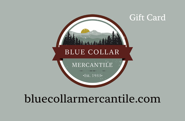 Blue Collar Mercantile The Workingman's Store Gift Card