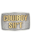 Montana Silversmiths A923CST Cowboy Sh*t Rectangular Attitude Buckle Front View
