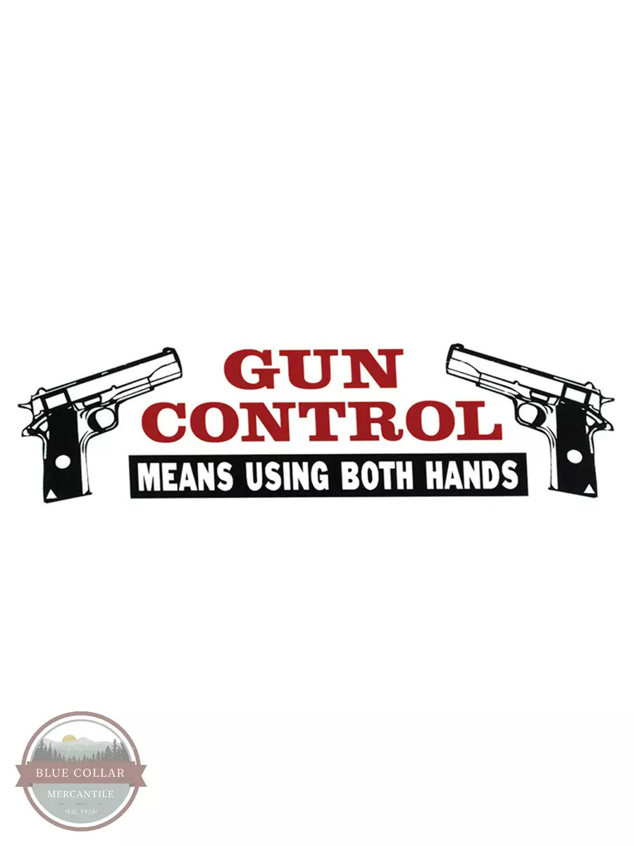 Western Express ST-284 Gun Control Use Both Hands Sticker Front View