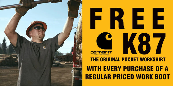 Carhartt K87 Free T-Shirt with every regular priced work boot purchase!