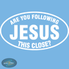 Are You Following Jesus This Close Christian vinyl decal on car window in White