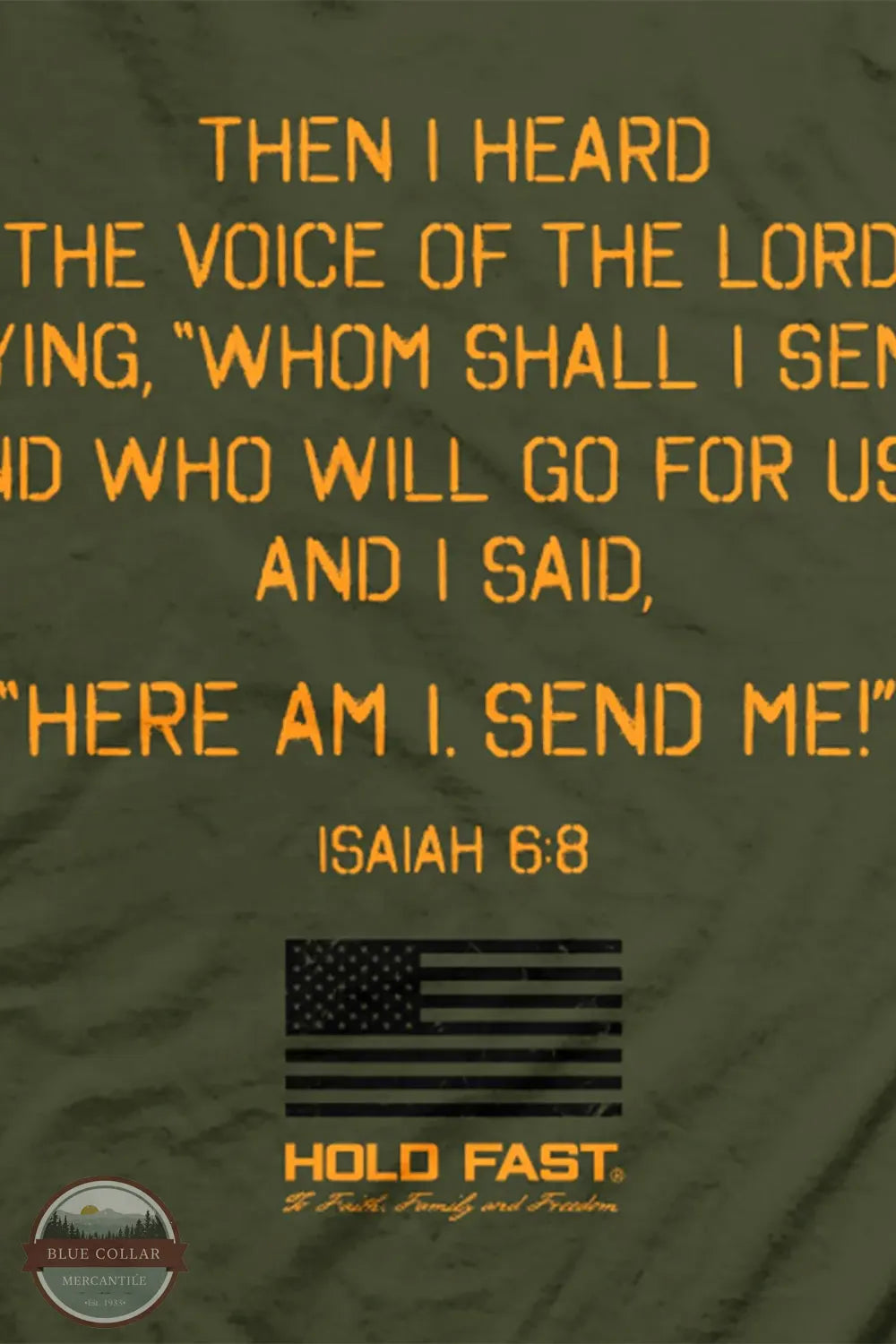 Kerusso KHF5451 Hold Fast Men's Send Me T-Shirt in Green close up of imprint on back of shirt